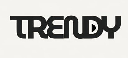 TRENDY